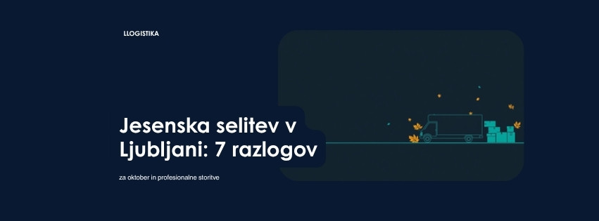 Jesenska selitev v Ljubljani: 7 razlogov, zakaj je oktober idealen čas za preselitev