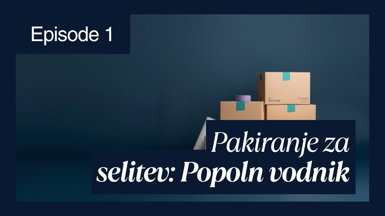 Pakiranje za selitev: Popoln vodnik za brezhiben začetek novega poglavja