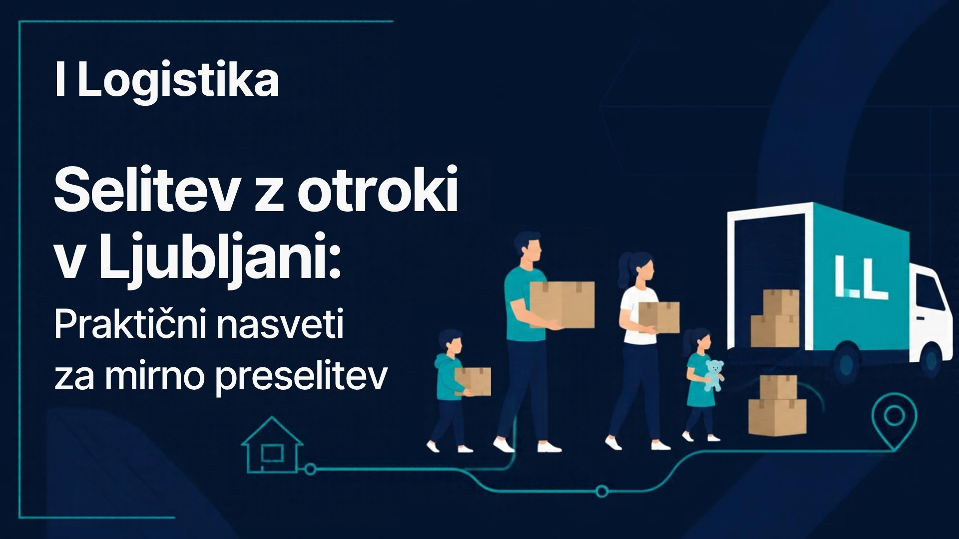 Selitev z otroki v Ljubljani: Praktični nasveti za mirno preselitev